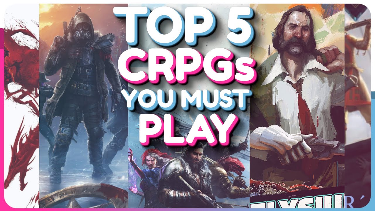 TOP 5 CRPGs YOU SHOULD PLAY - Best CRPGs for Beginners