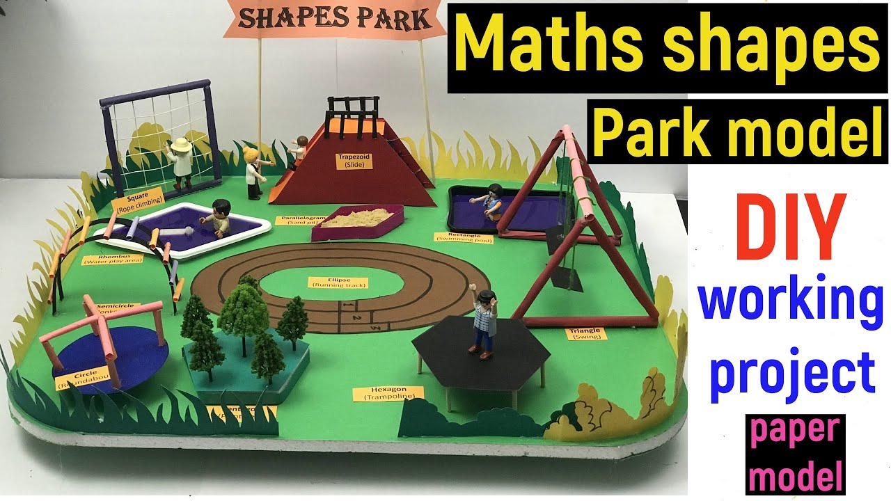 maths shapes project model - shapes park model - shapes working model - park model with shapes - diy