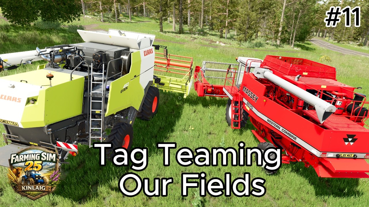 Tag Teaming Our Fields | Farming Sim 25 - Kinlaig Ep 11