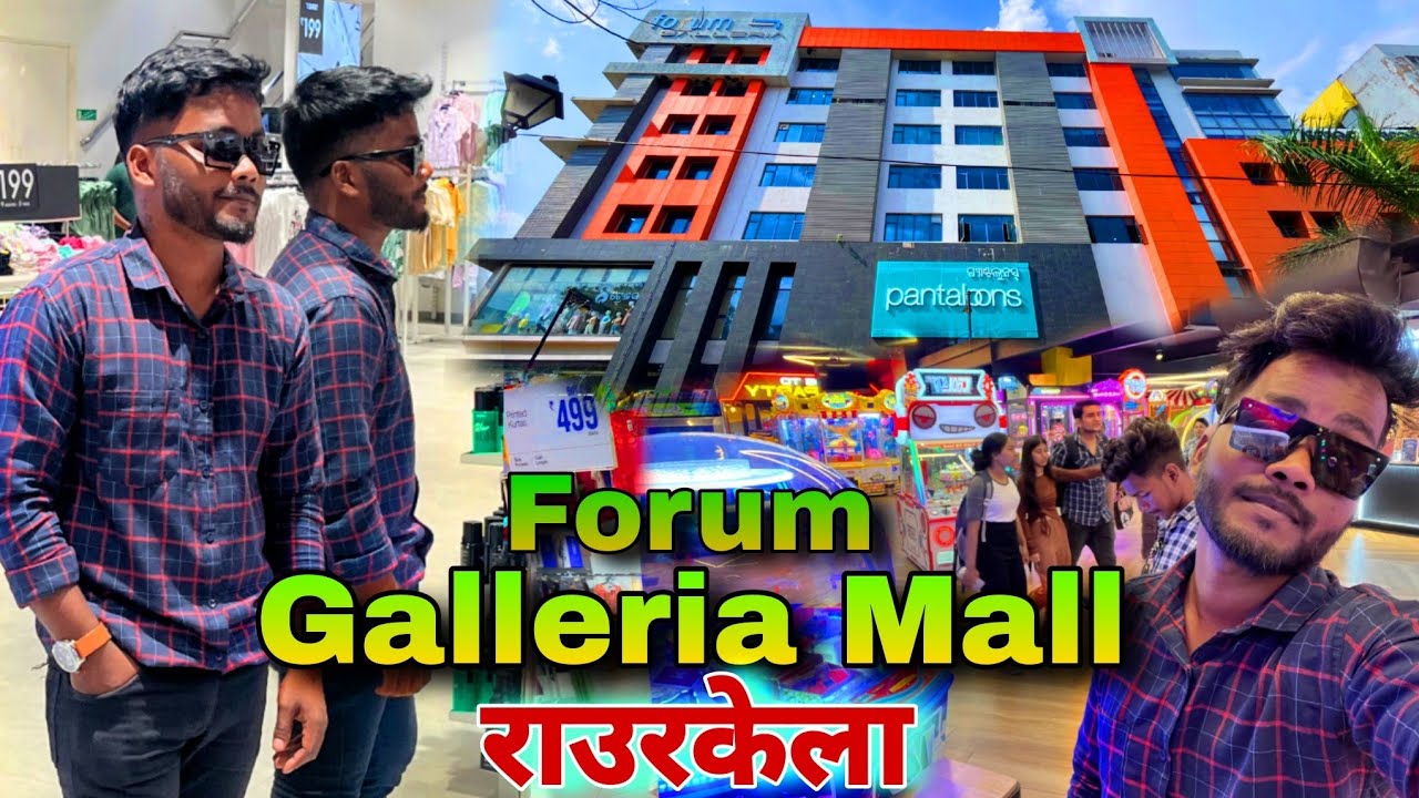 Forum Galleria Mall Rourkela || Rourkela forum Galleria Mall || Rourkela Mall || Odisha Mall || Mall
