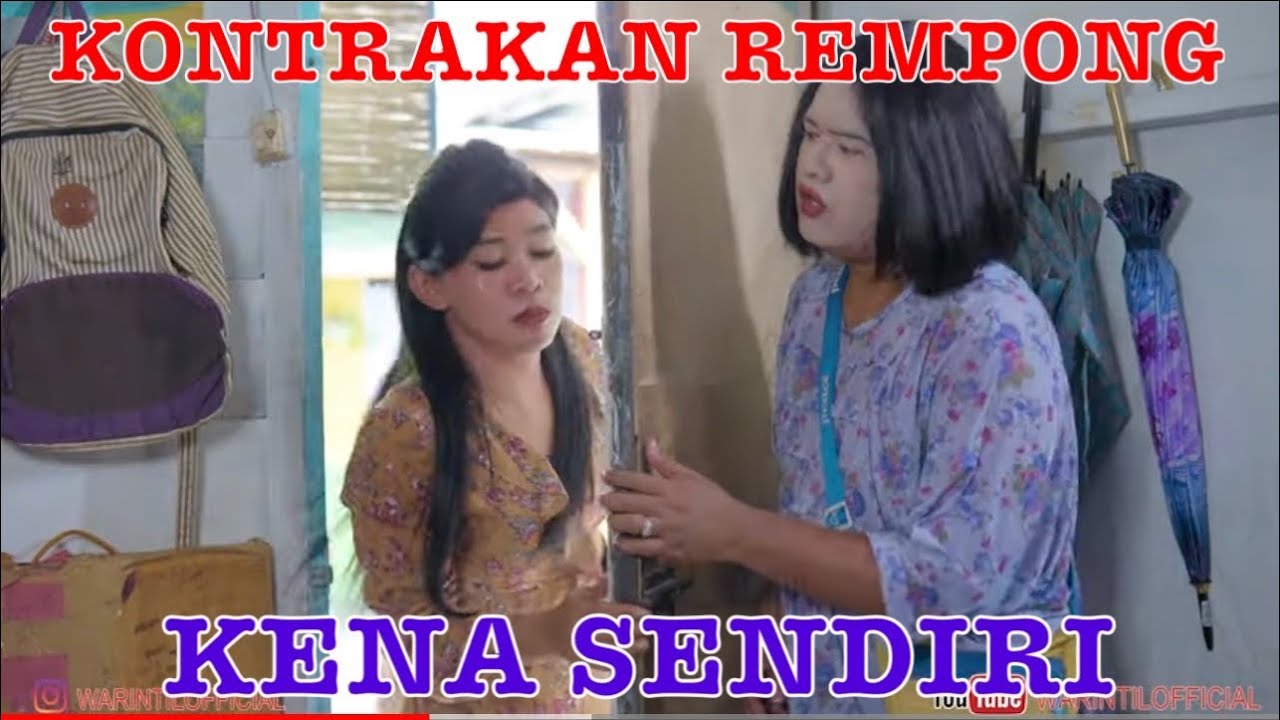 KENA SENDIRI || KONTRAKAN REMPONG EPISODE 541
