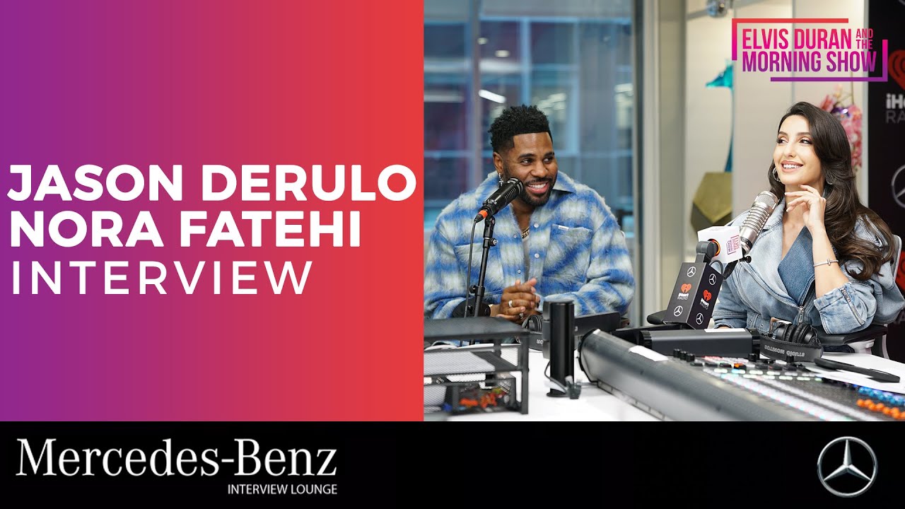 Jason Derulo and Norah Fatehi Talk Global Success of 