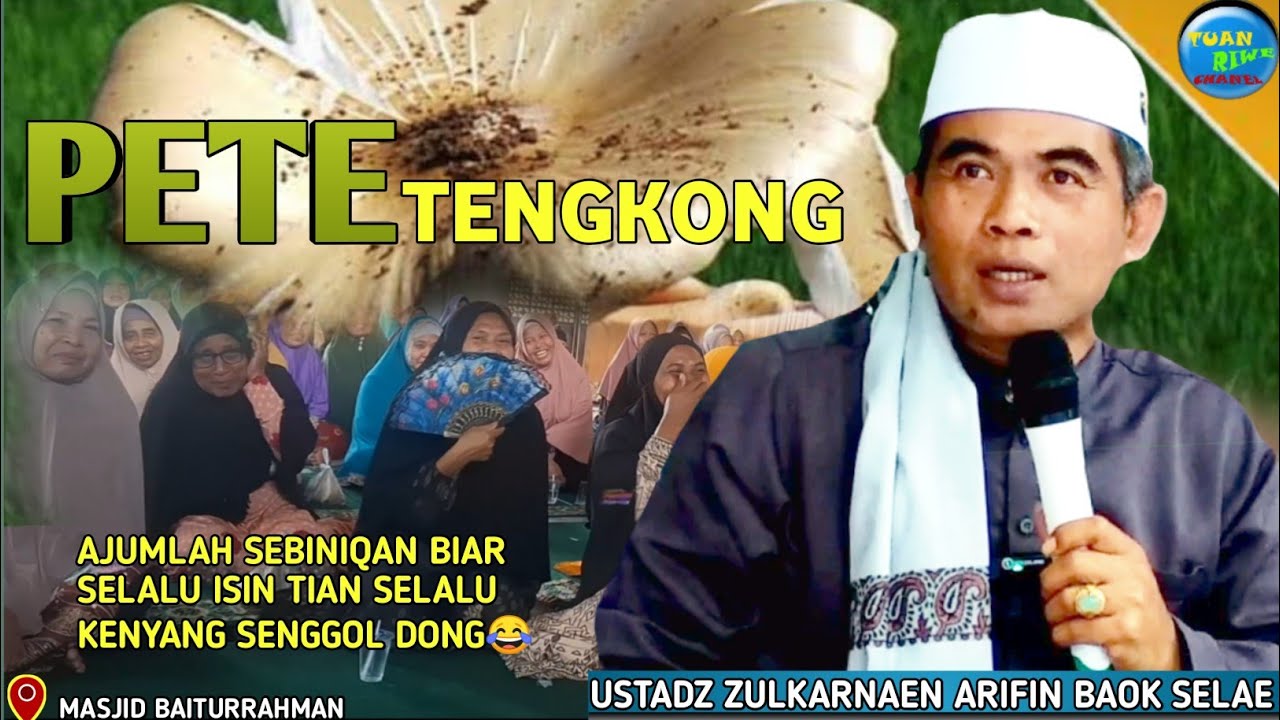 Cari Jamur | USTADZ ZULKARNAEN (BAOK SELAE) | Ceramah Lombok Sasak Lucu