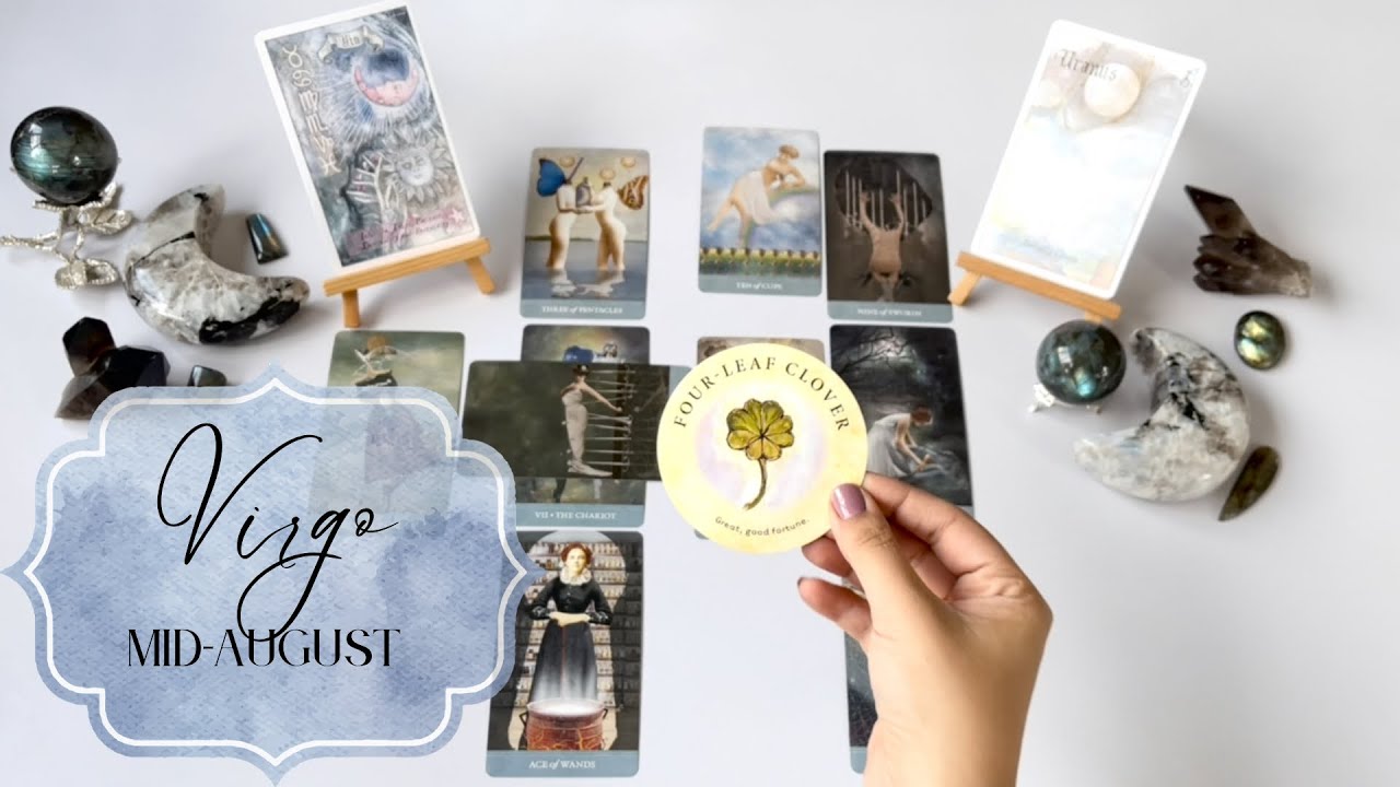 VIRGO- MID-AUGUST 2022 (Tarot Reading & Charms)-&ldquo;Love & Luck come Knocking! Unbolt the Door!&rdquo;