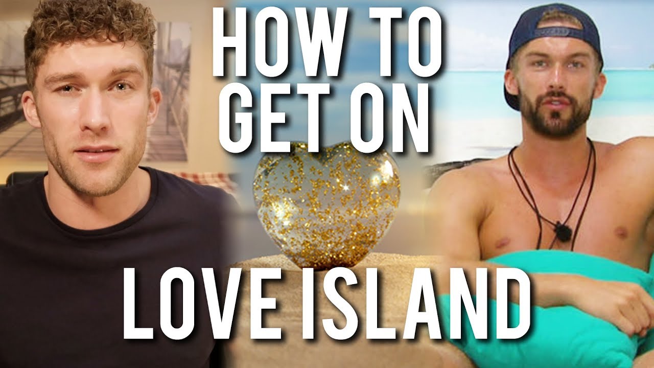 How To Get On Love Island | The Application Guide