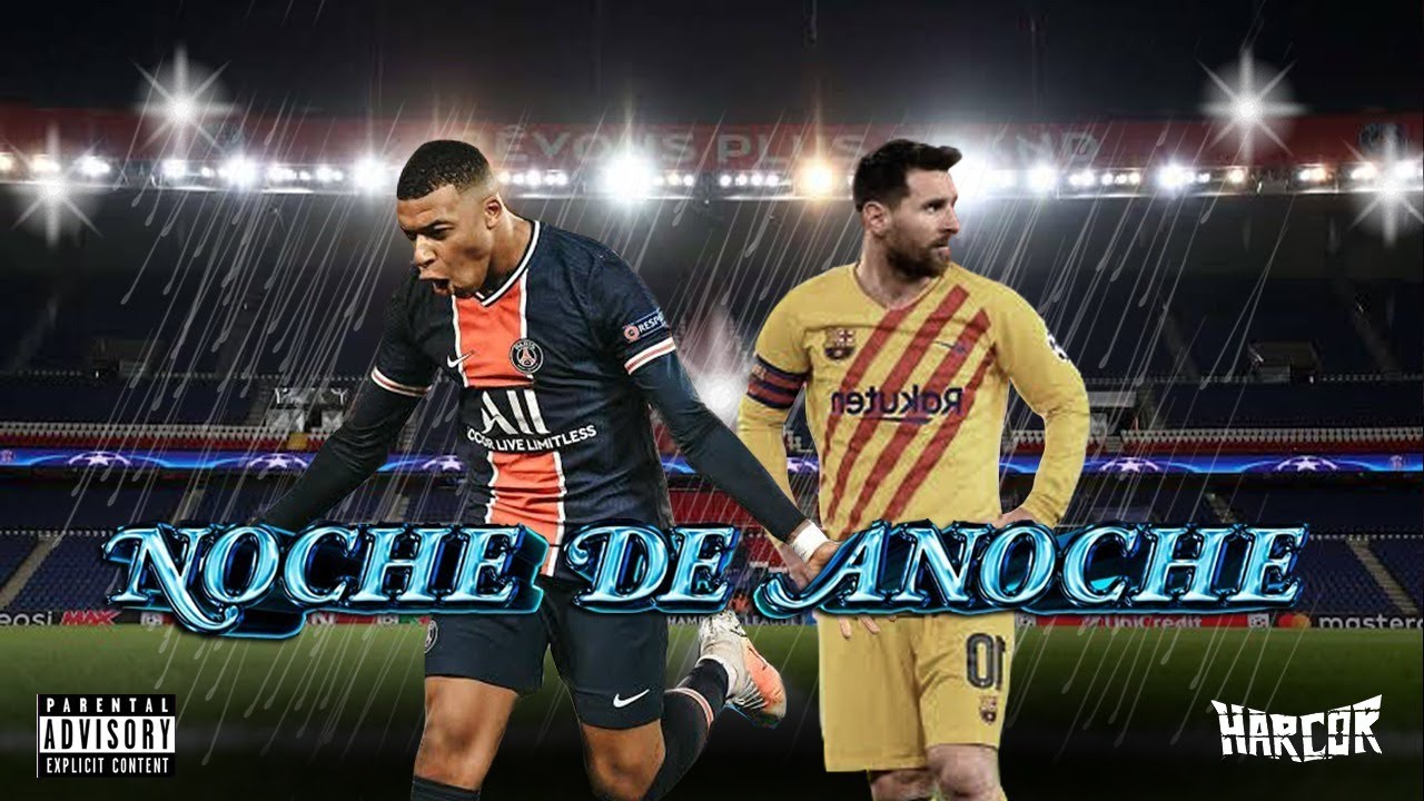 Canción PSG vs Barcelona 1-1 (Parodia - Noche de anoche) RESUBIDO