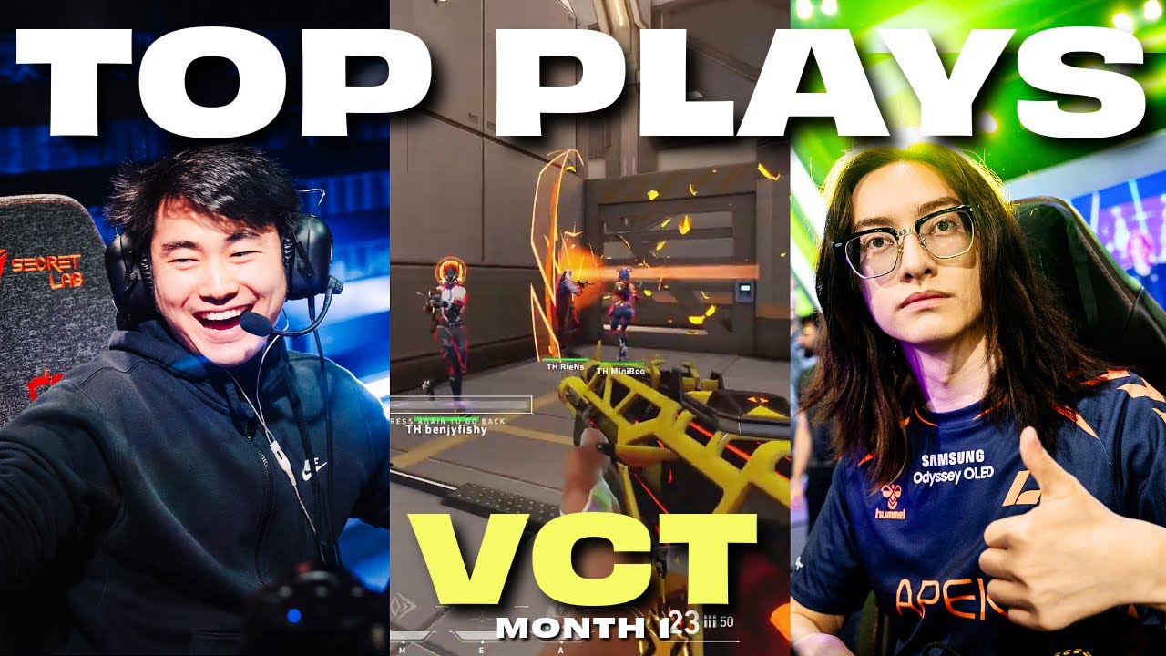 Top VCT Plays of The Month #1