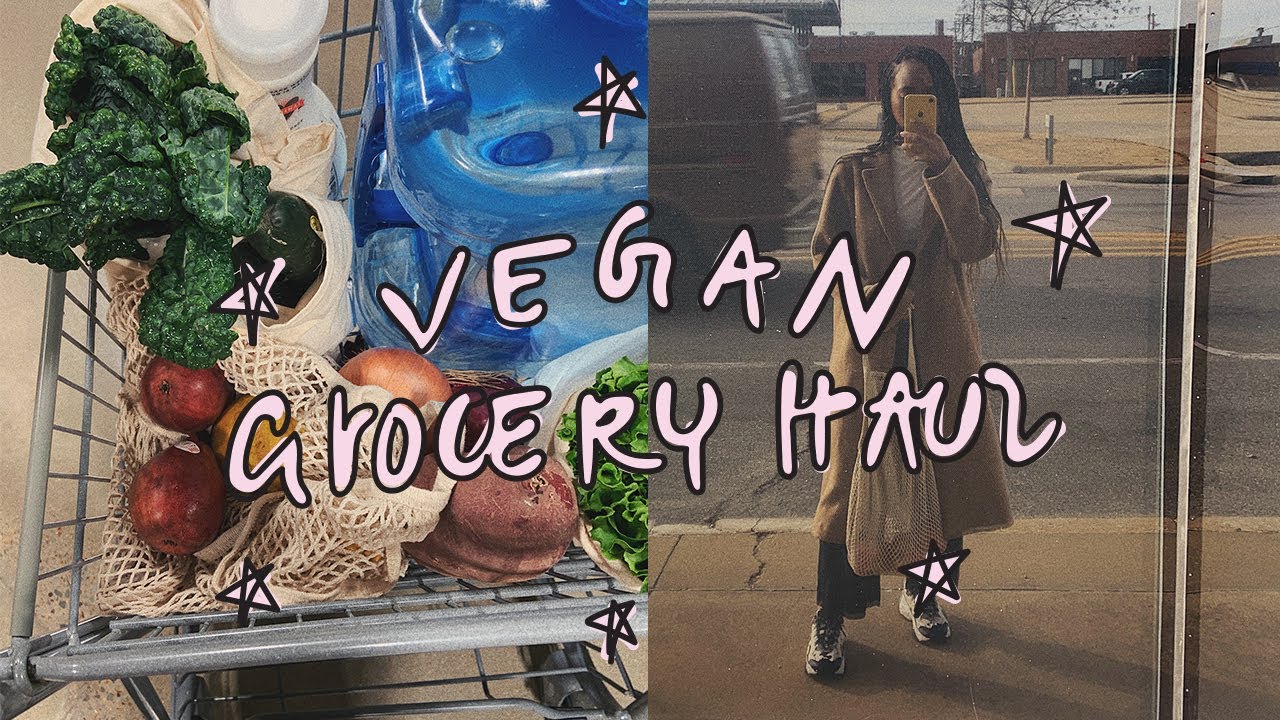 plant based grocery haul