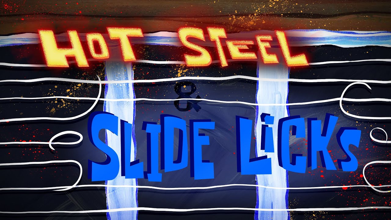 Hot Steel and Slide Licks - SpongeBob Soundtrack