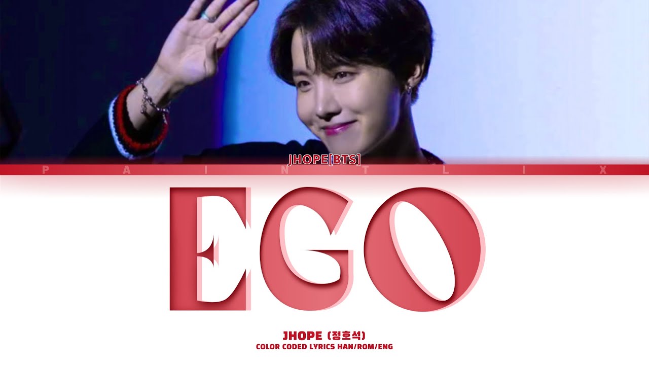 Outro: Ego - Jhope BTS(정호석) [Lyrics Han/Rom/Eng]
