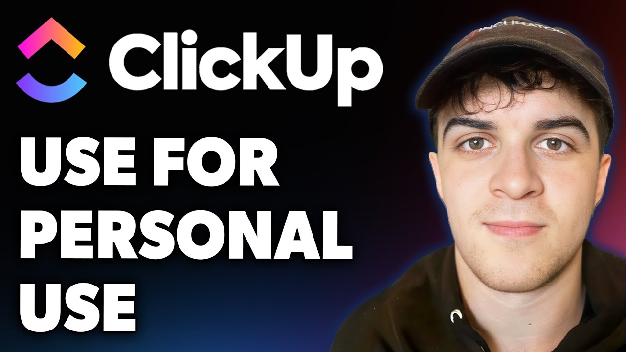 How to Use Clickup for Personal Use (Full 2025 Guide)