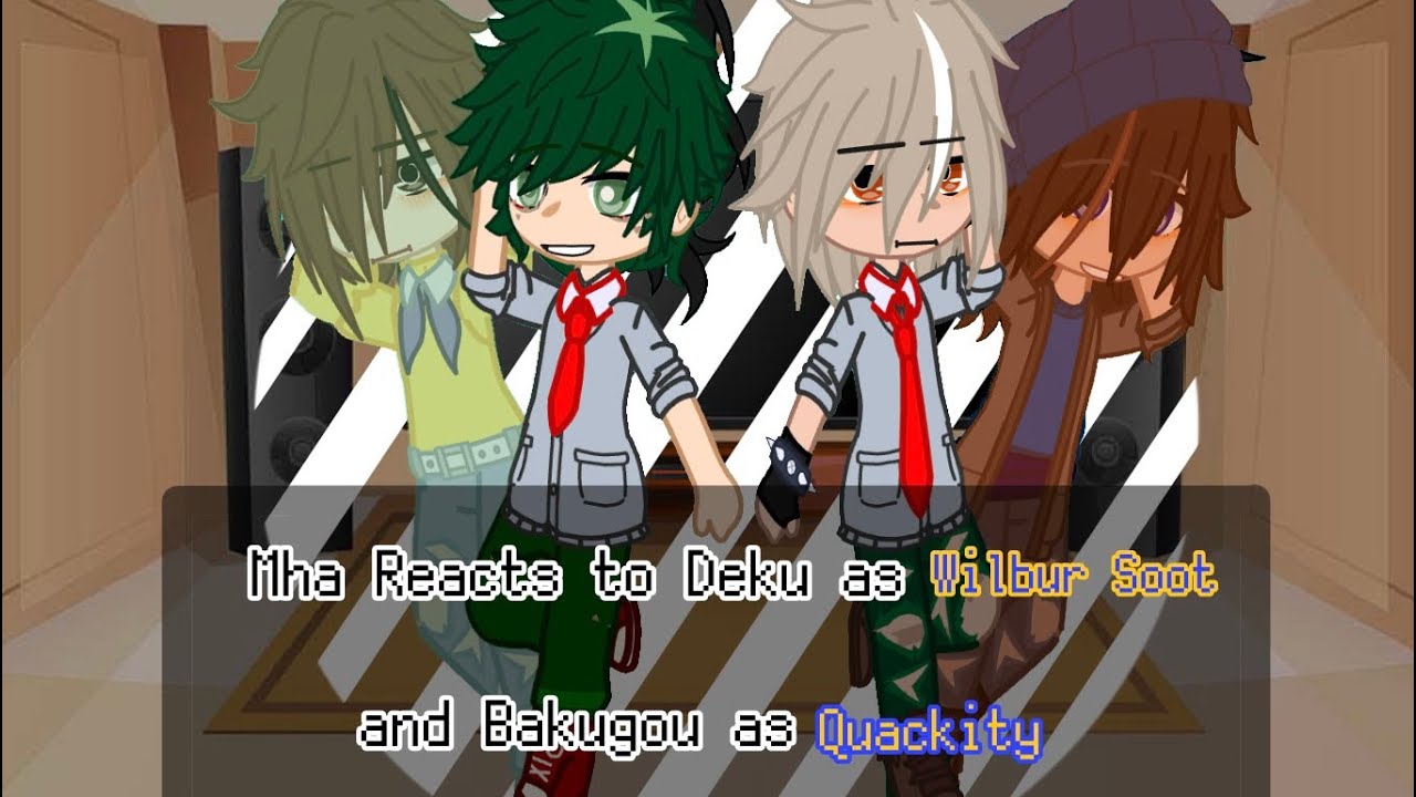 My hero academica react to Deku and Bakugou as TNT DUO \Part One || Quackity Smp Addition/