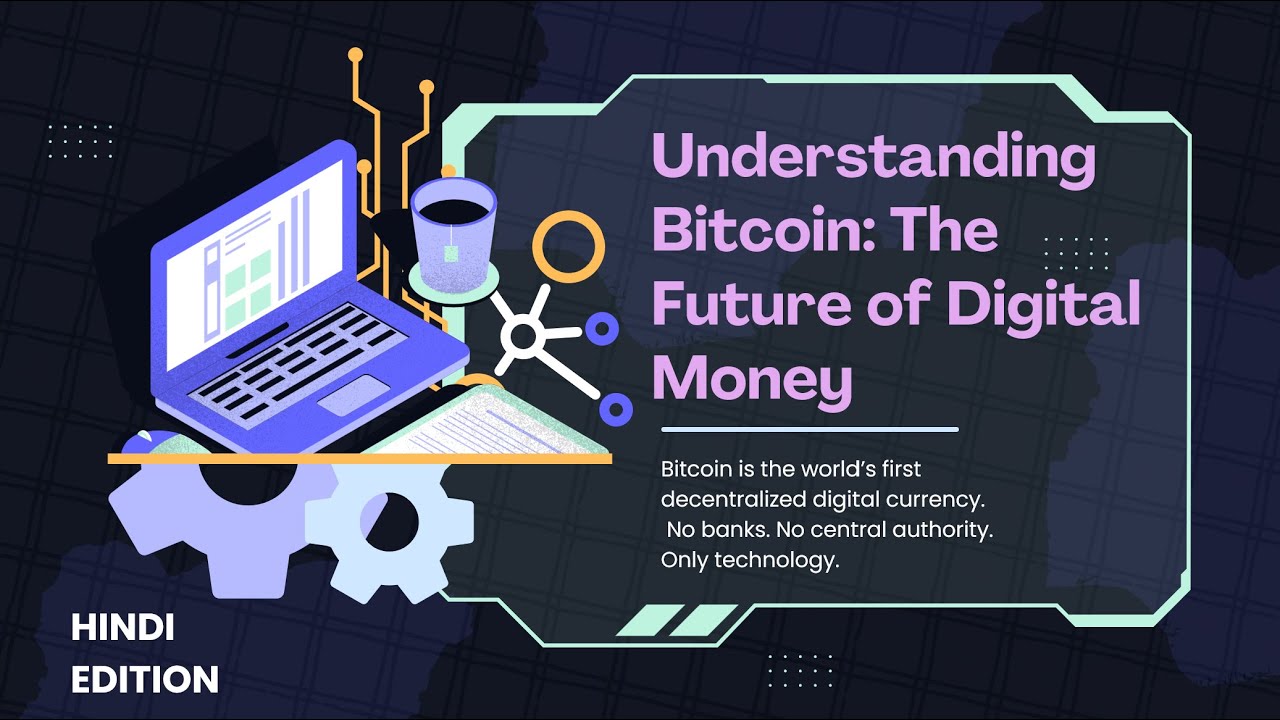 Bitcoin ko simple language mein samjho: 10 minutes mein full clarity.