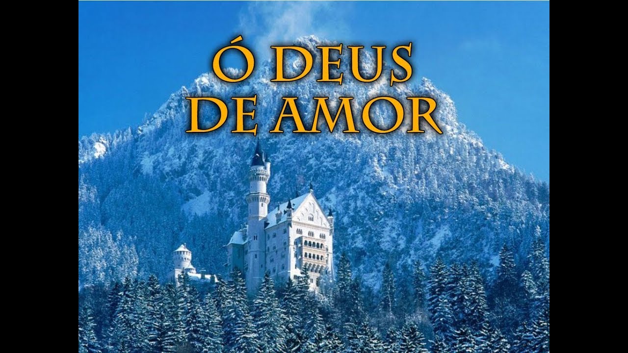 001 &Oacute; Deus de Amor - Hin&aacute;rio Adventista HD