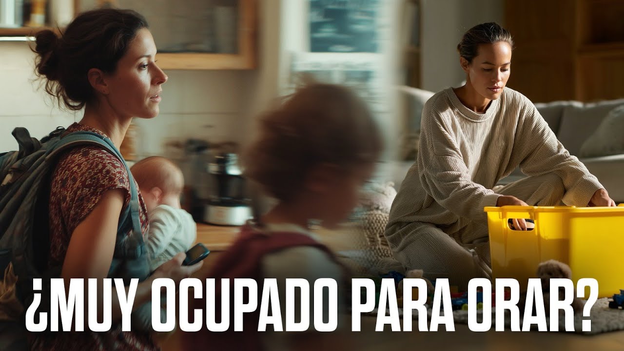 Muy Ocupado Para Orar? PRUEBA ESTO!