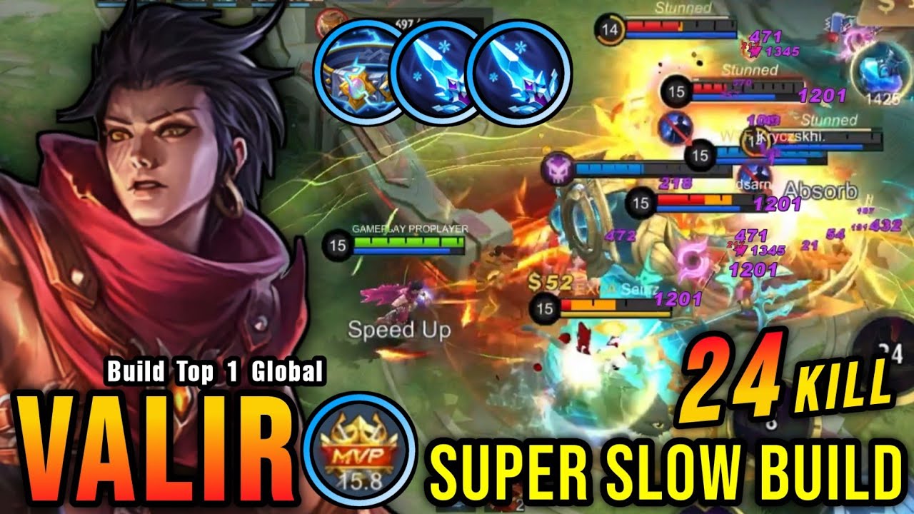 24 Kills!! Valir Super Slow Build 100% Can't Move!! - Build Top 1 Global Valir ~ MLBB
