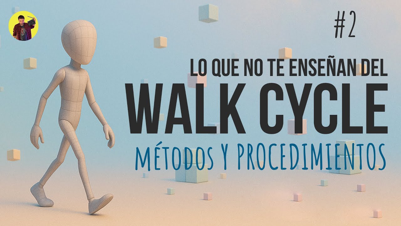 Walk Cycle: métodos y procedimientos // Parte 2: Desplazamiento