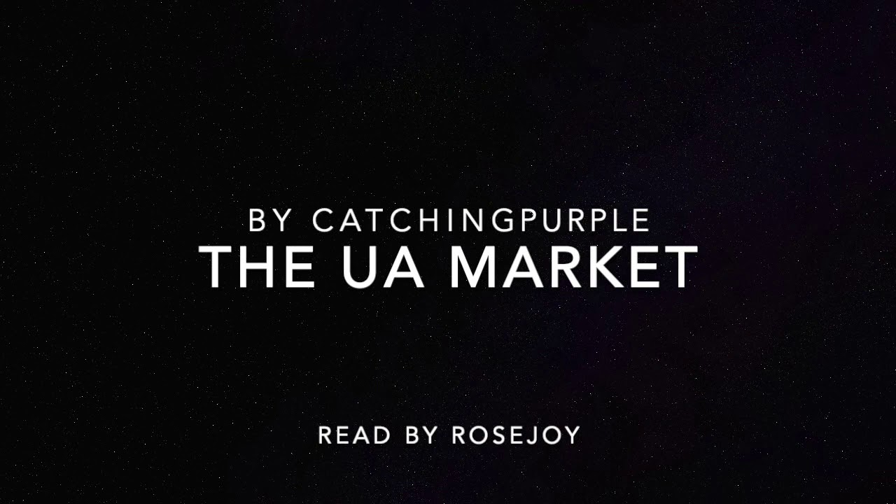 The UA Market By CatchingPurple