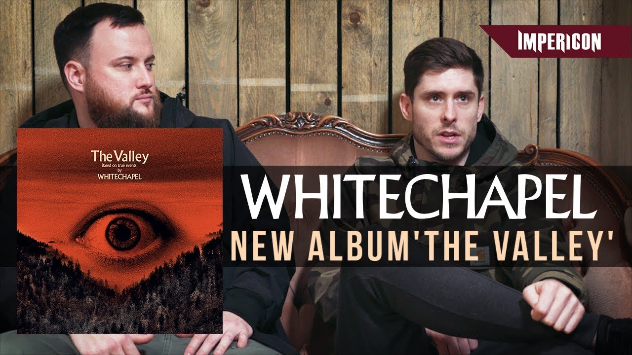 WHITECHAPEL | Новый альбом «The Valley» [ИНТЕРВЬЮ]