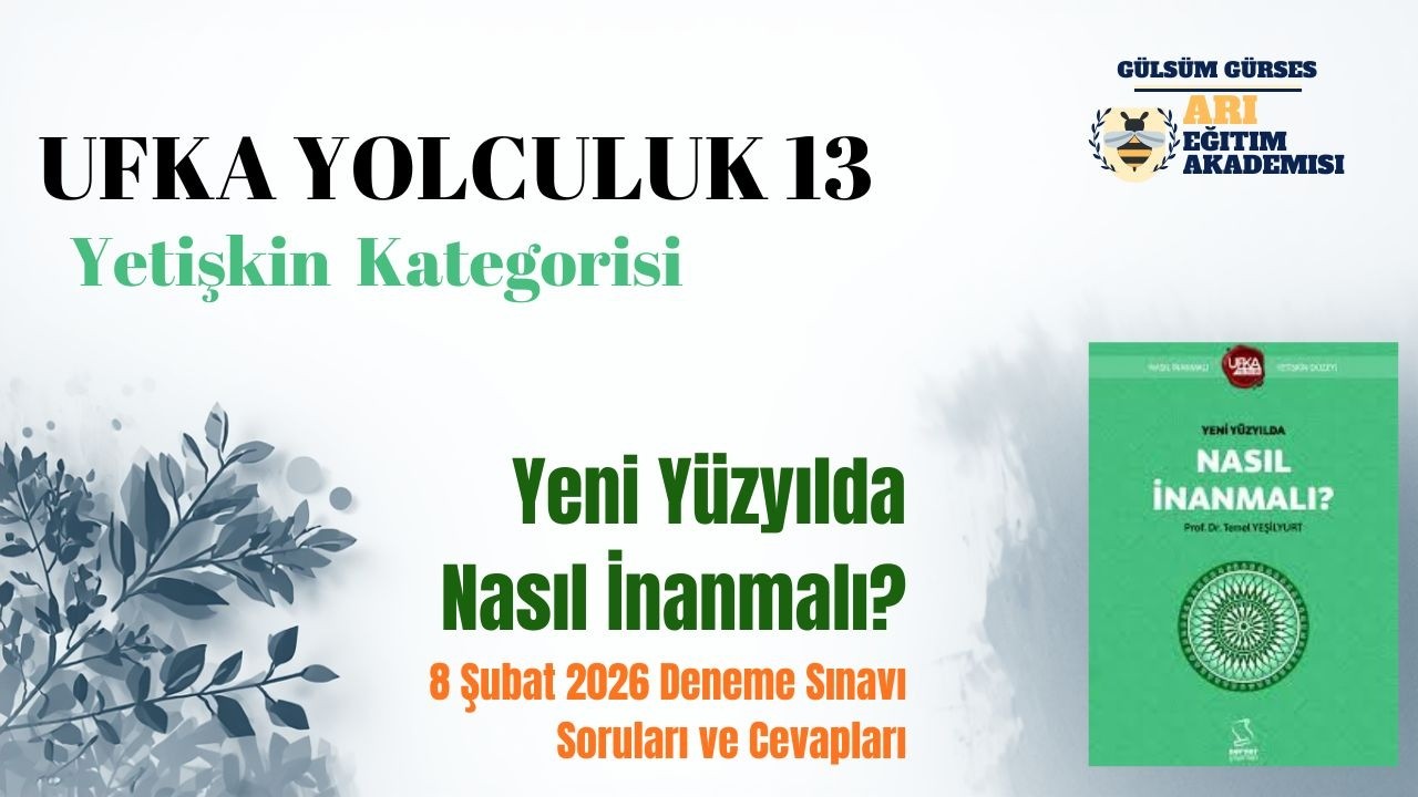 UY13 - Yetişkin Kategorisi 8 Şubat 2026 Deneme Sınavı Soruları ve Cevapları