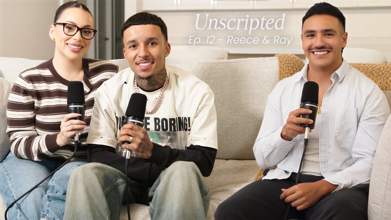 Reece & Rayleen Talk The End of Reece & Ray, Parenthood & Their Future | Unscripted Ep. 12