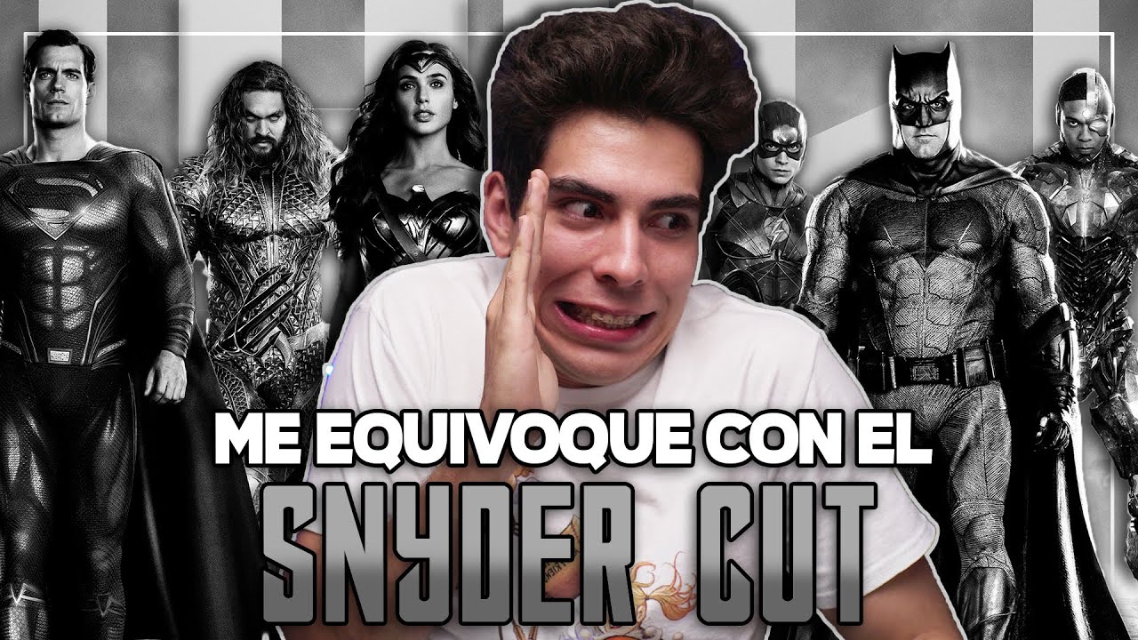 ME EQUIVOQUE CON EL SNYDER CUT... | Caja de Películas