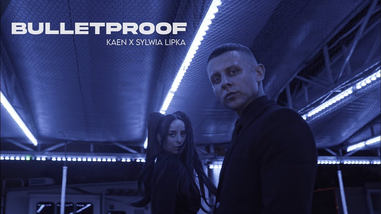 KaeN ft. Sylwia Lipka - Bulletproof [prod. Krux]