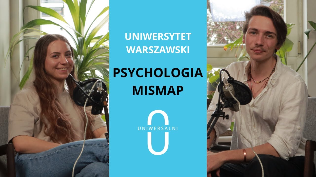 Jak wygląda studiowanie PSYCHOLOGII na MISMAP UW? | Uniwersalni | S1E3