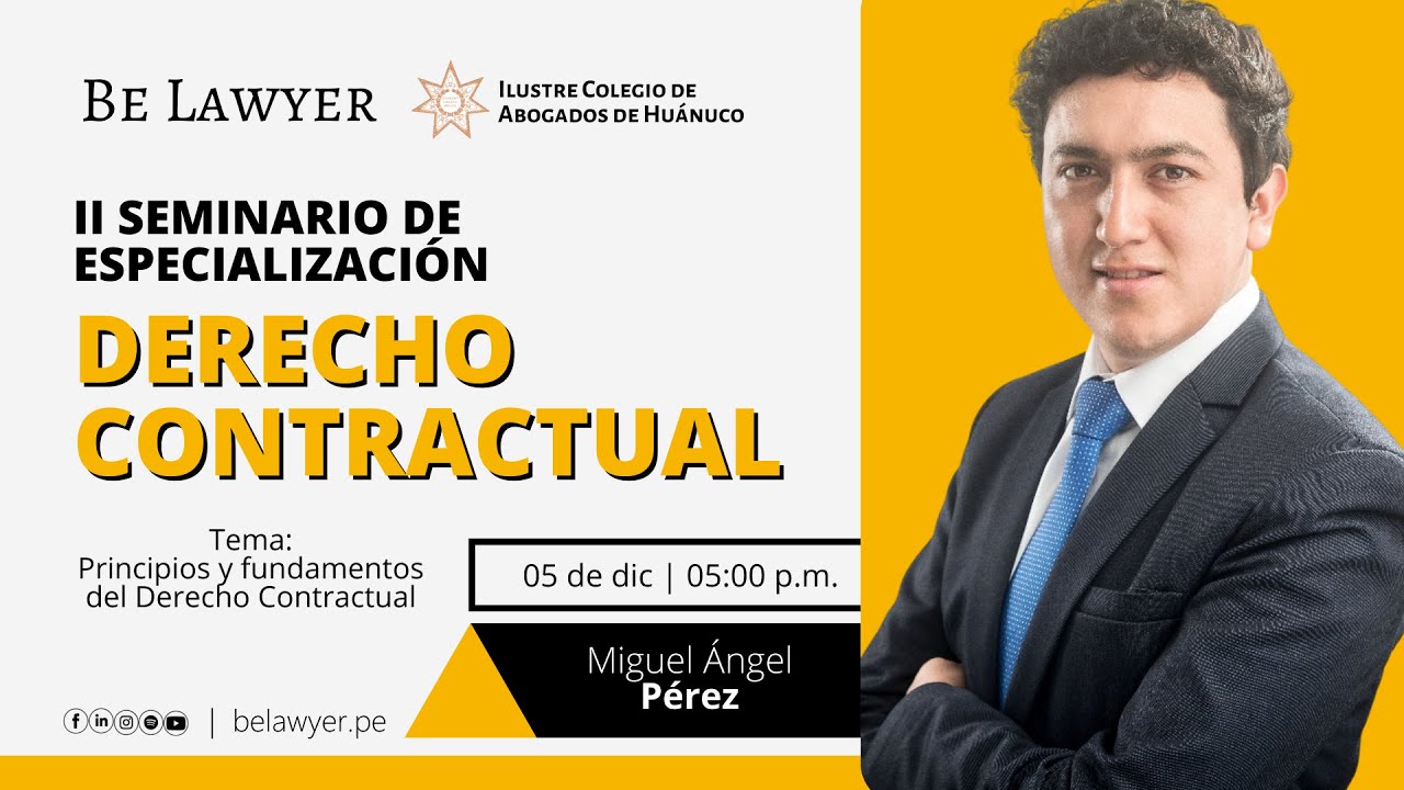 01. Principios y fundamentos del Derecho Contractual | Be Lawyer