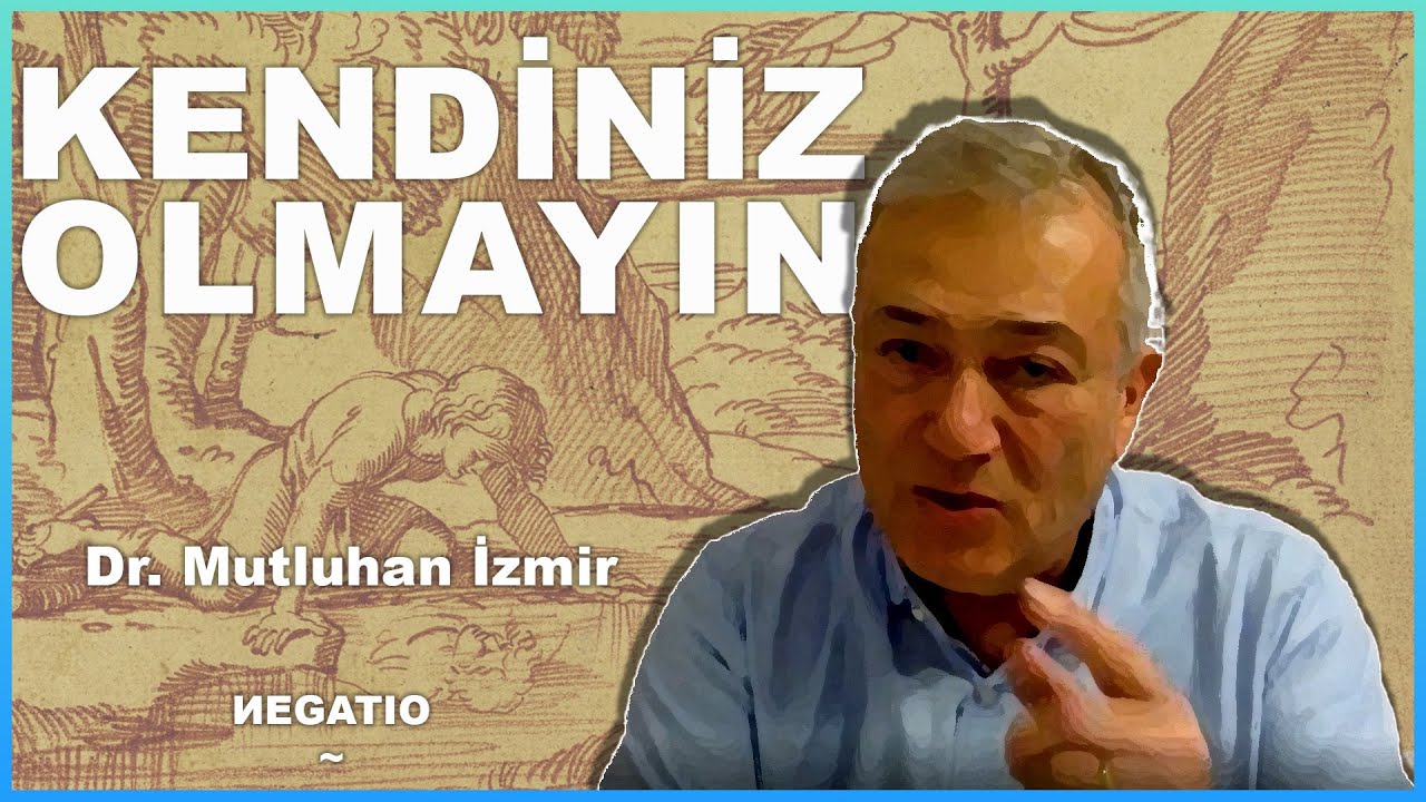 Bilincin Altı ve Üstü - Dr. Mutluhan İzmir #2
