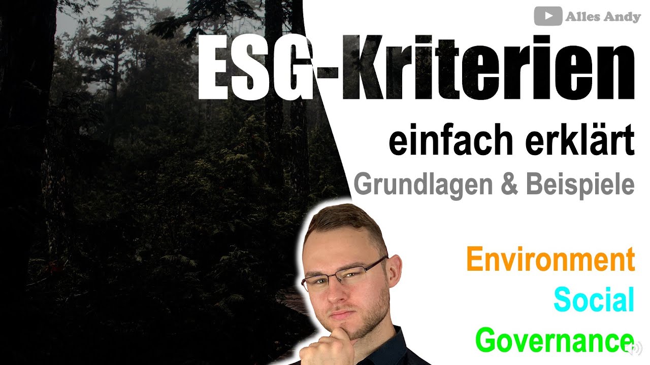 ESG-Kritieren einfach erkl&auml;rt mit Beispielen