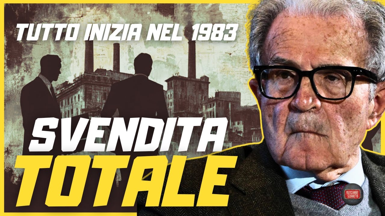 ROMANO PRODI e L&rsquo;INIZIO della SVENDITA dell&rsquo; ITALIA - #prodi
