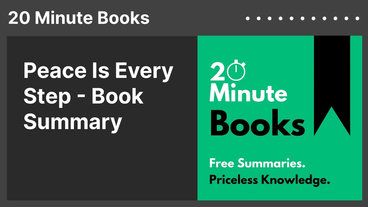 Peace Is Every Step - Book Summary