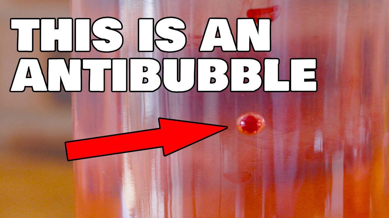 What Is an Anti-Bubble and How Can You Make One?