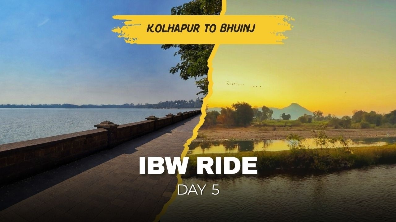 Vlog No. 8 IBW Ride | Day 5 | Kolhapur To Bhuinj | कोल्हापूर ते भुईंज