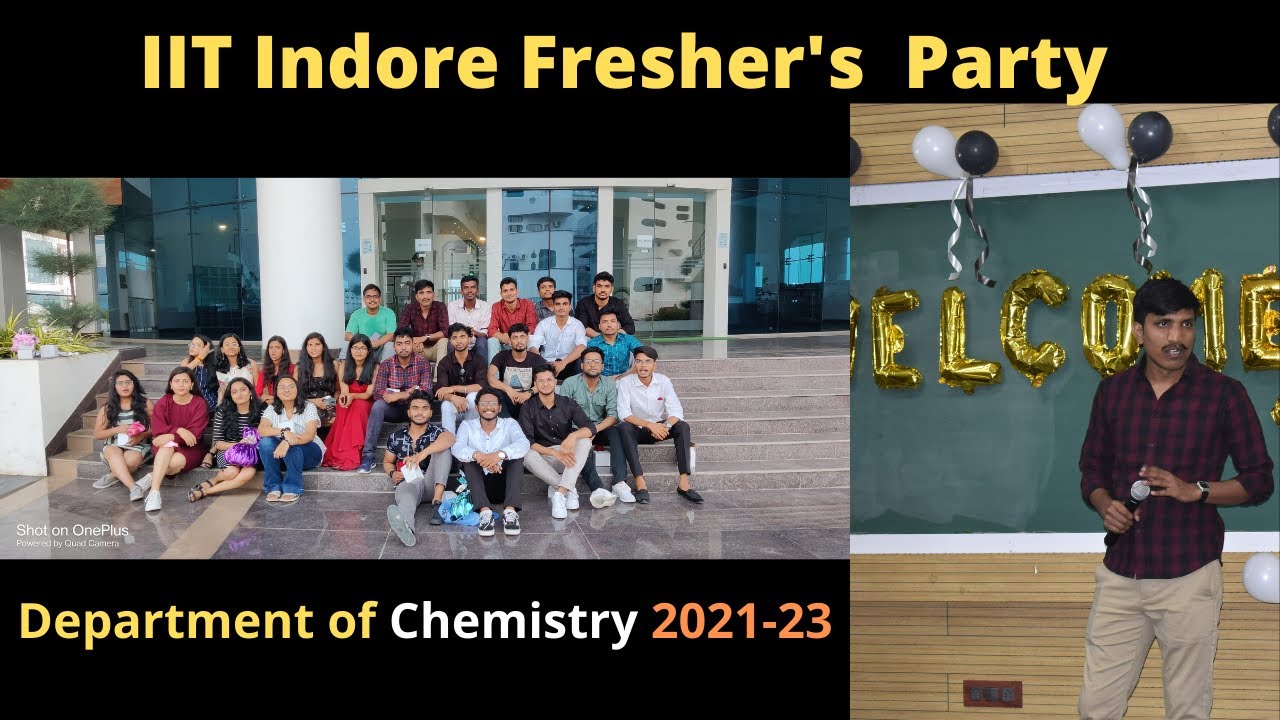 IIT Indore Fresher's Party | Department of Chemistry 2021-23  | Fresher's Dance | IIT Fresher Intro