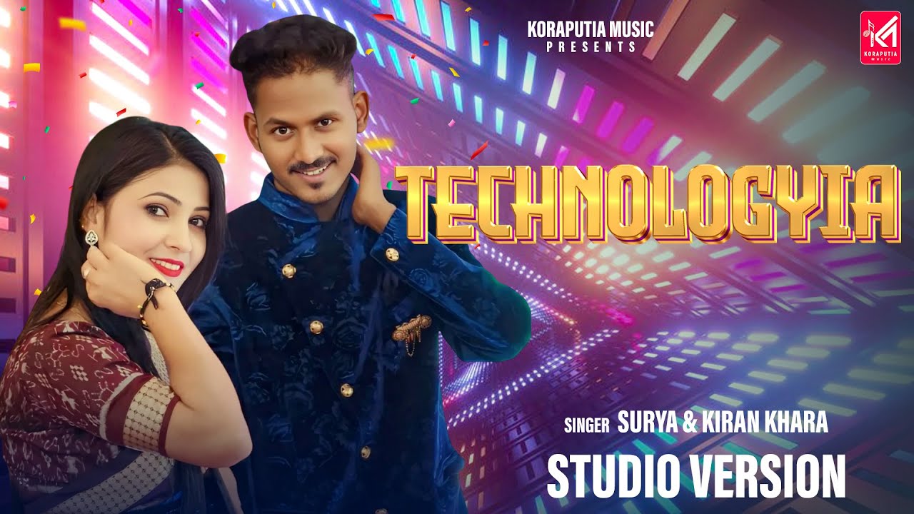 Technologyia I New Koraputia Song I Trending Song I Surya & Kiran Khara I Koraputia Music
