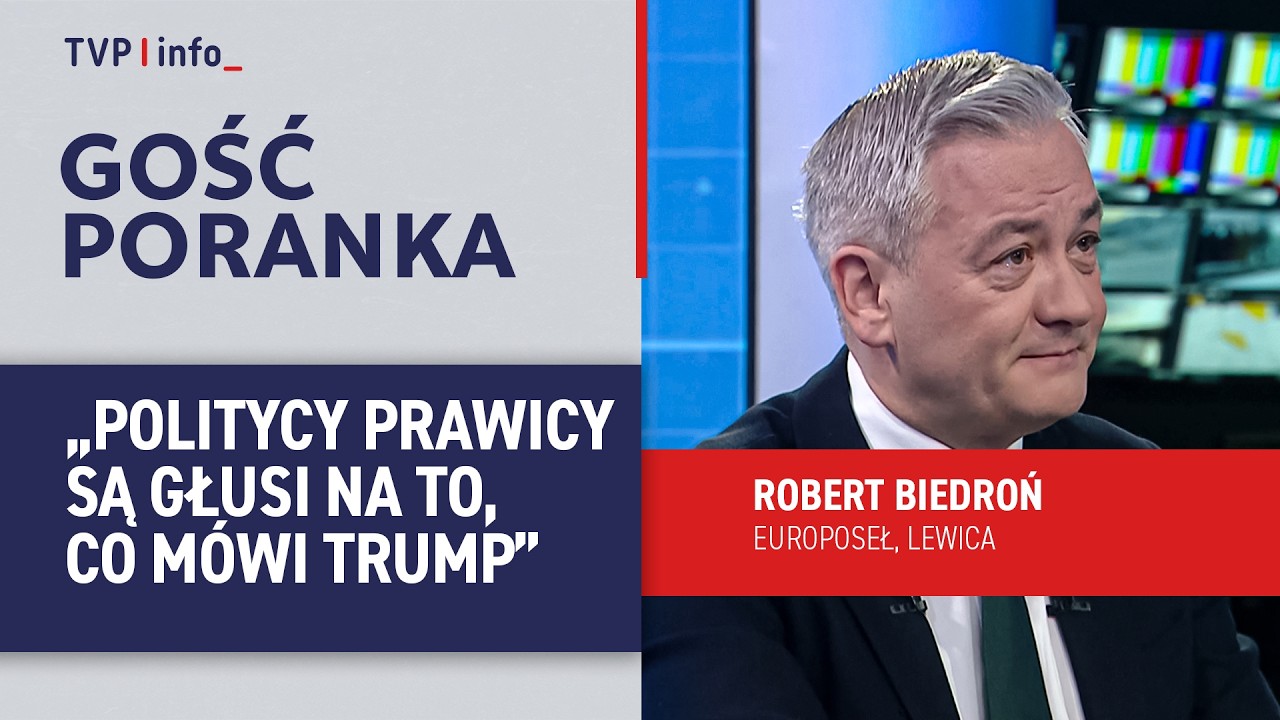 Biedroń: politycy prawicy są głusi na to, co mówi Donald Trump | GOŚĆ PORANKA