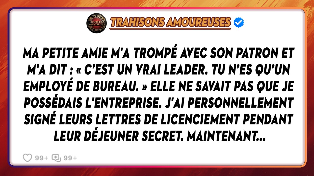 Ma Petite Amie M'a Trompé Avec Son Patron Et M'a Dit : « C’est Un Vrai Leader. Tu N’es Qu’un...