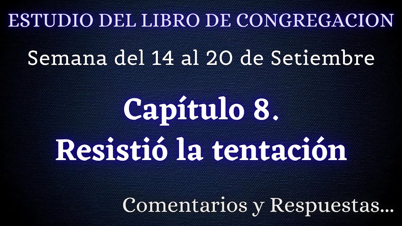 ESTUDIO DE LIBRO DE CONGREGACI&Oacute;N ✅ SEMANA DEL 14 AL 20 DE SETIEMBRE