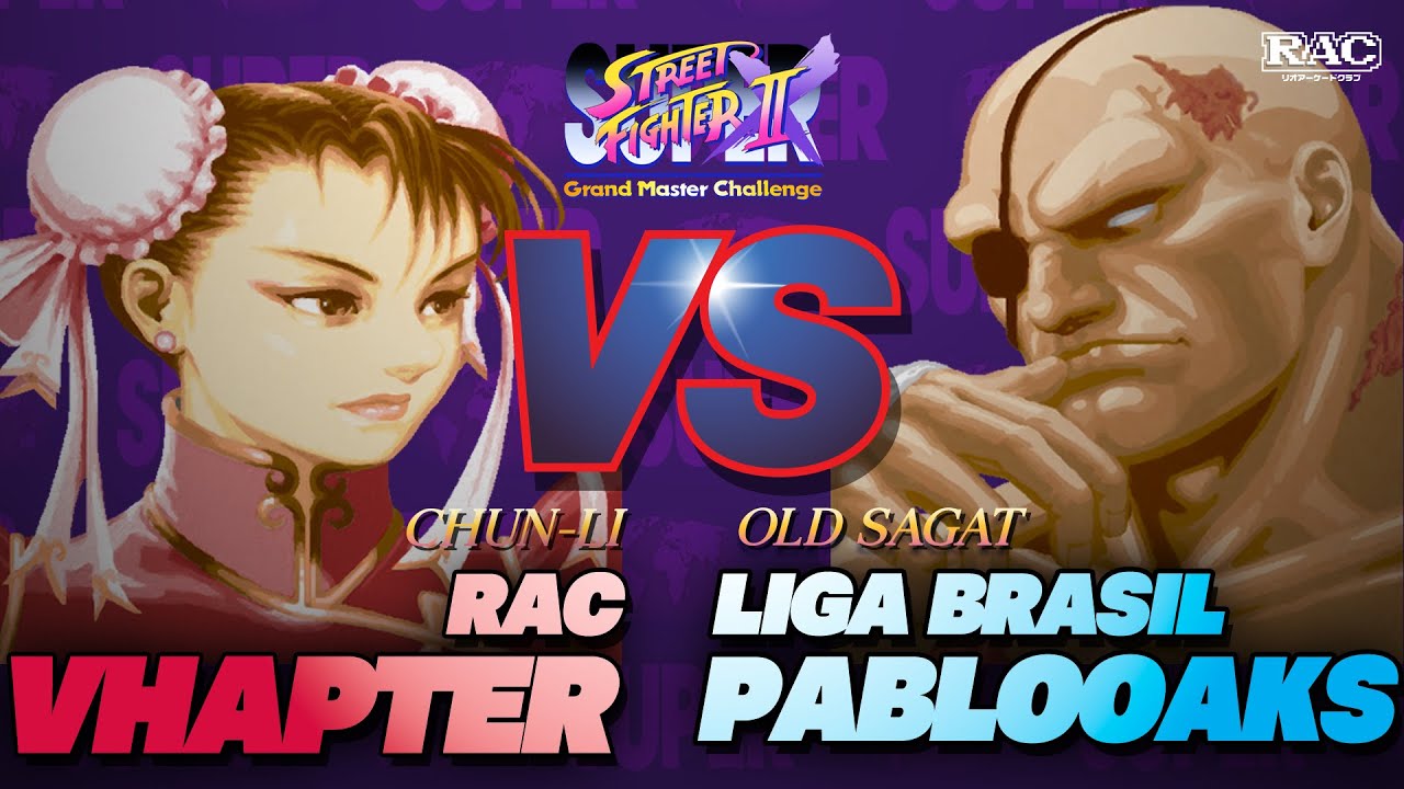 Semi Final Super Street Fighter II X: RAC | Vhapter vs LigaBrasil_PabloOaks