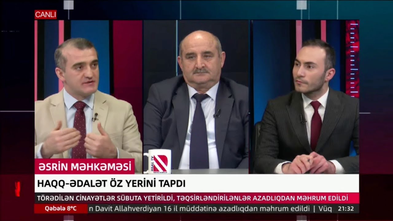 Bakıda erməni əsilli şəxslərə çıxarılan məhkəmə hökmləri REAL Televiziyasında geniş müzakirə olunub