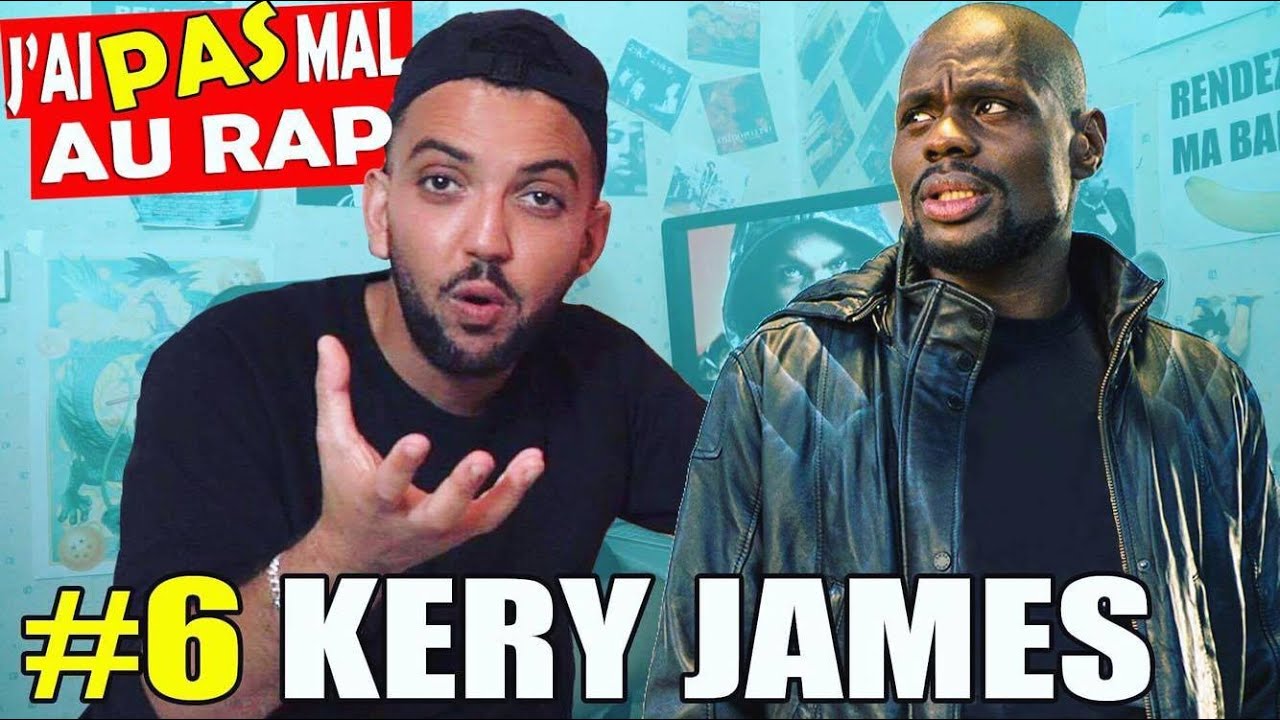 J'ai PAS mal Au Rap #6 - KERY JAMES