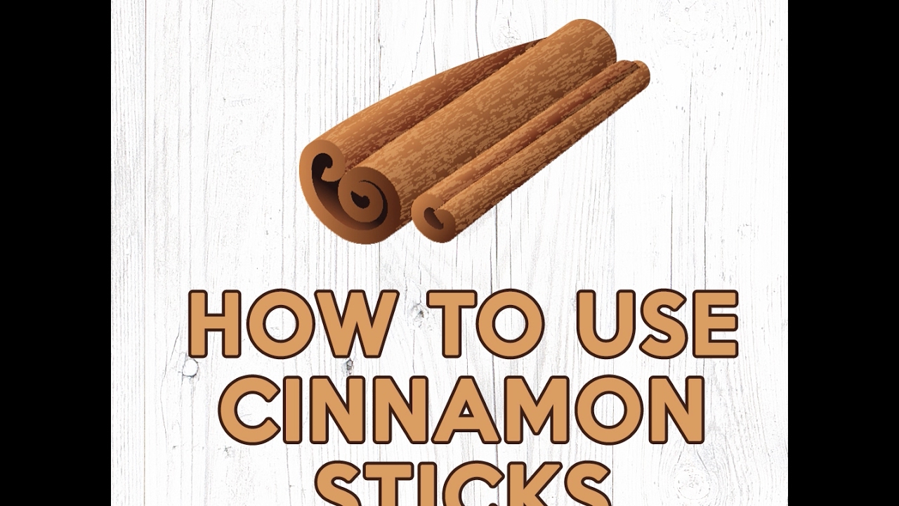 How to Use Cinnamon Sticks