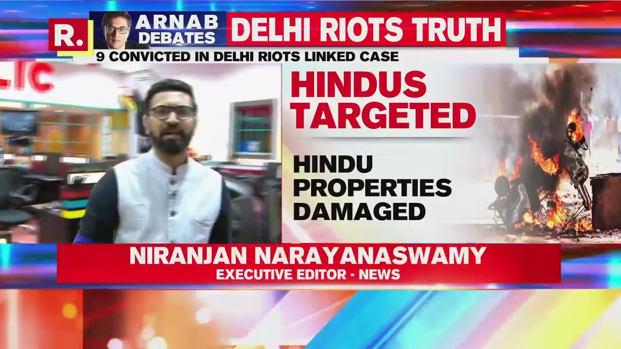 Verdict In 2020 Delhi Riots Case Blunts Lobby claim; No Dismissing Reality Now