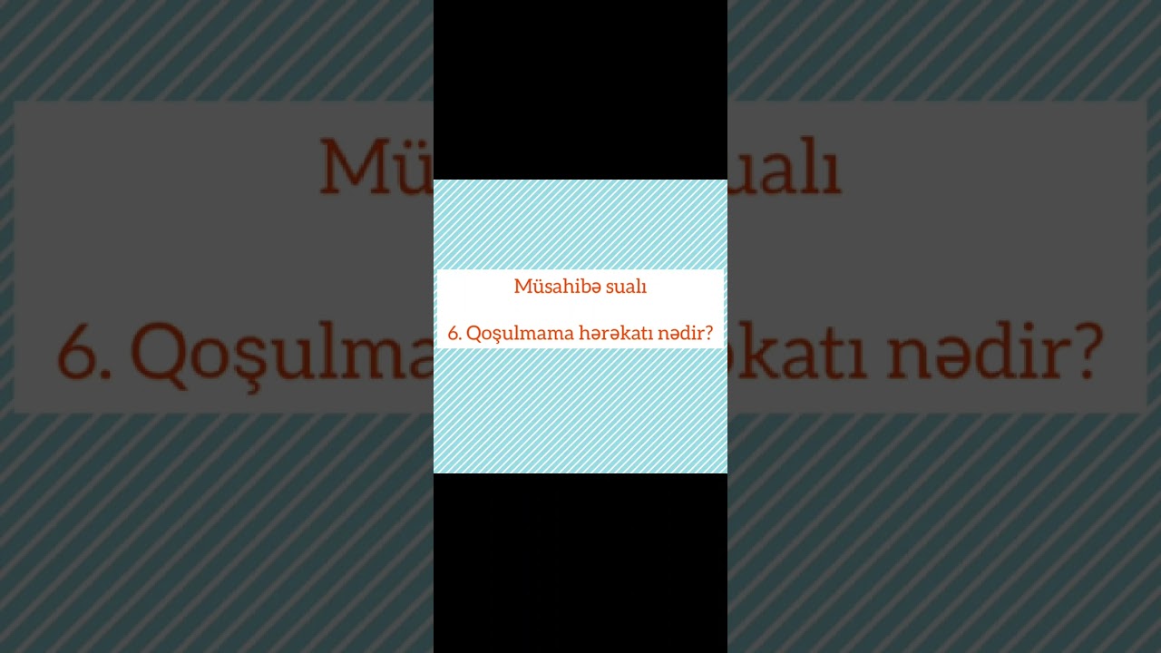 MÜSAHİBƏ 9 AVQUST-da  ƏN ÇOX VERİLƏN  SUALLAR VƏ CAVABLARI