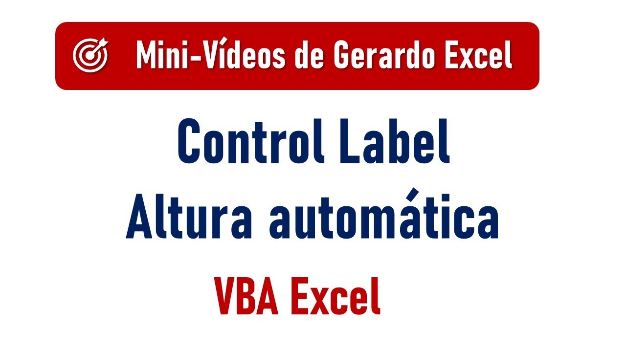 Label que se ajusta solo su altura VBA Excel – Paso a paso