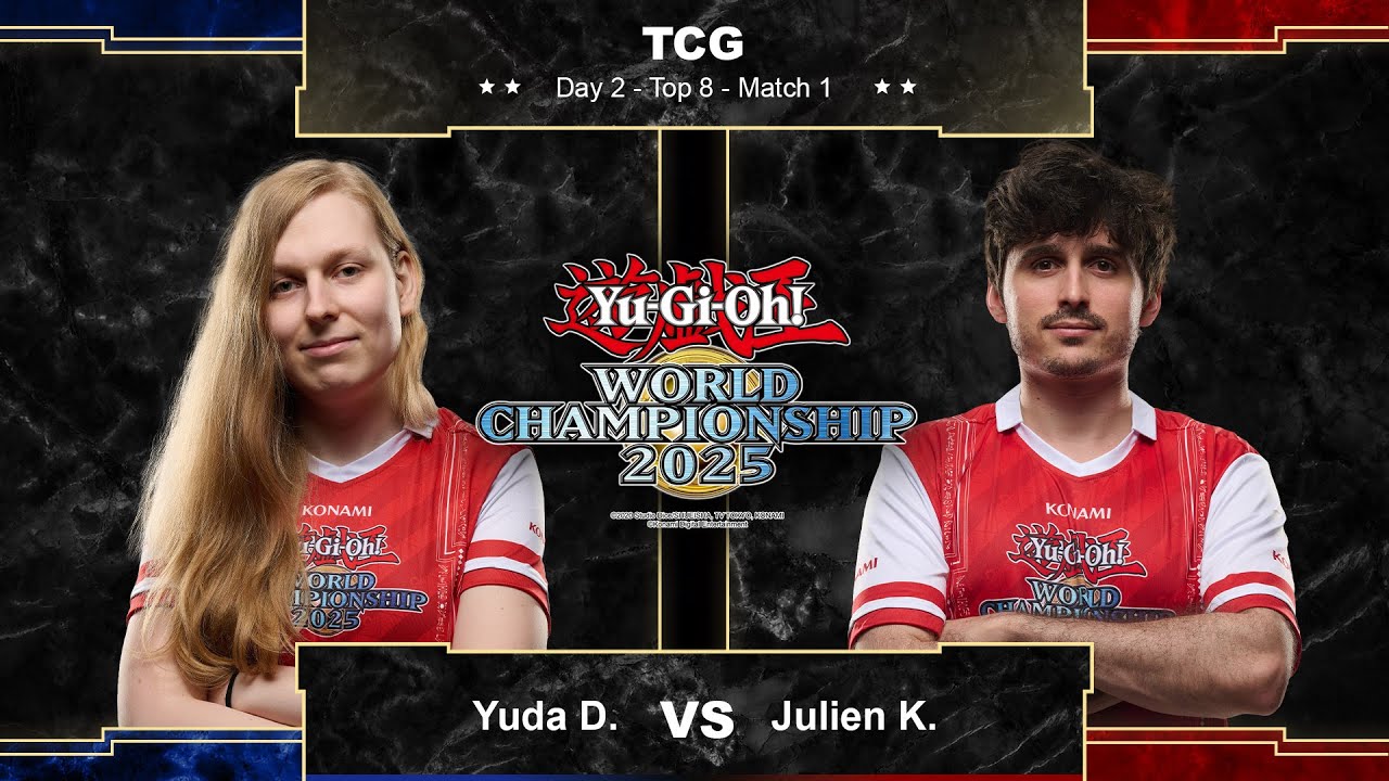 Yu-Gi-Oh! TCG World Championship 2025 Top 8 Match 1 - Yuna D. vs Julien K.