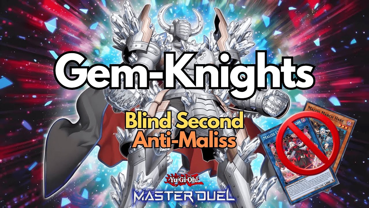 Gem-Knights deck (crushing Maliss) | Yu-Gi-Oh! Master Duel