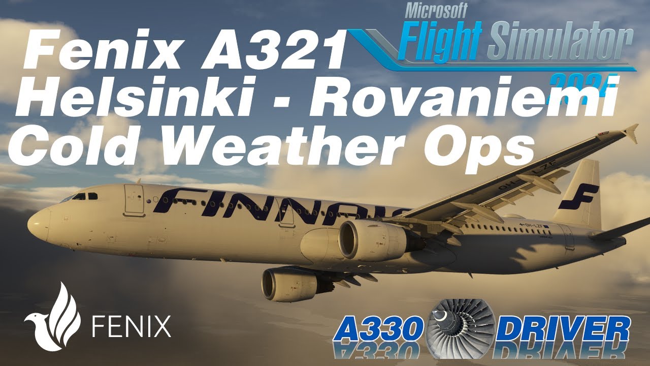 Fenix A321 Cold Weather Ops | Helsinki - Rovaniemi | Real Airbus Pilot